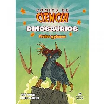 Dinosaurios: Fósiles Y Plumas