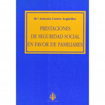Prestaciones de seguridad social en favor de familiares