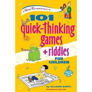 101 Quick Thinking Games and Riddles