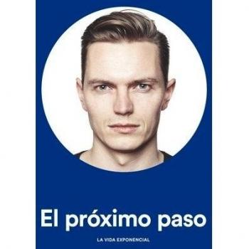 El próximo paso: La vida exponencial