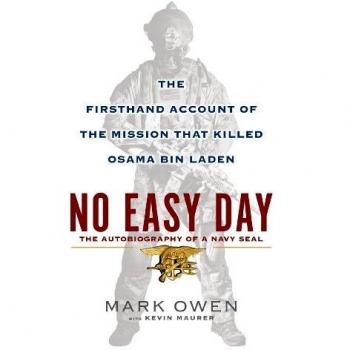 No Easy Day: An Autobiography of a Navy Seal
