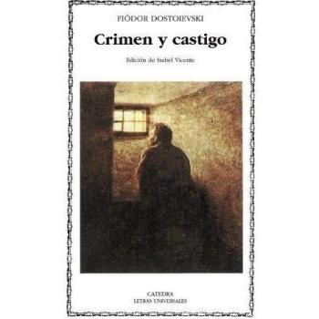 Crimen y castigo Letras Universales Universal Writings Spanish Edition .
