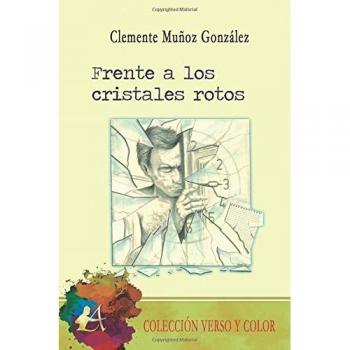 Frente a los cristales rotos: Volume 5