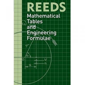 Reeds Mathematical Tables and Engineering Formulae