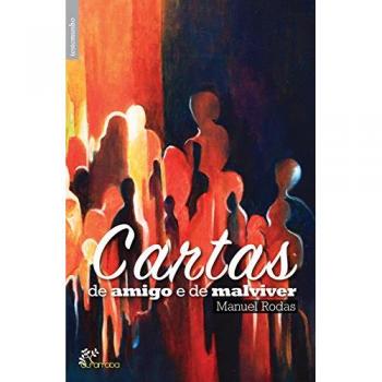 Cartas de amigo e de malviver