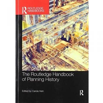 The Routledge Handbook of Planning History