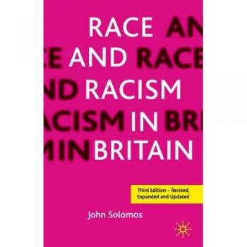 Race and Racism in Britain, Third Edition