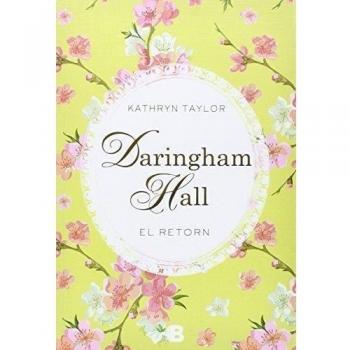 Daringham Hall. El retorn