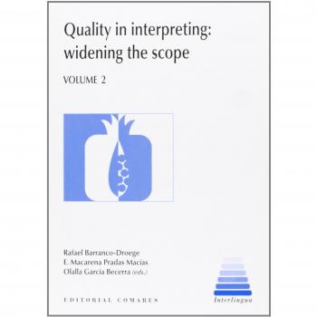 Quality In Interpreting: Widening The Scope, Volume 2