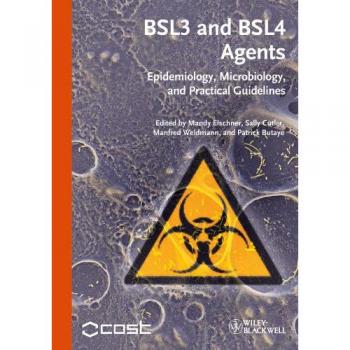 BSL3 and BSL4 Agents Reference Guide: Comprehensive Two-Volume Set