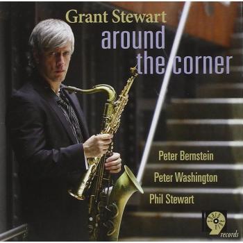 Around The Corner - Grant Stewart