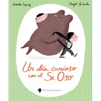 Un Día Curioso Con El Sr. Oso