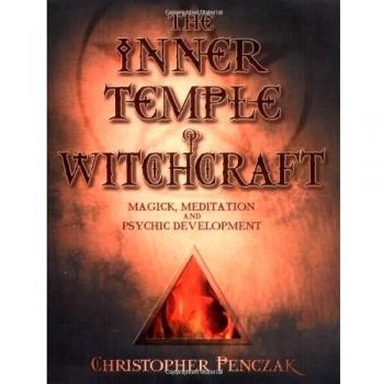 The Inner Temple of Witchcraft: Magick, Meditation and Psychic Development: 1