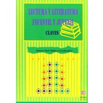 Lectura Y Literatura Infantil Y Juvenil.: Claves