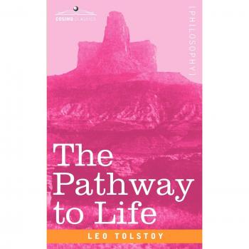 Camino a la Vida: Enseñando Amor y Sabiduría (Clásicos de Cosimo) - Edición en Tapa Blanda