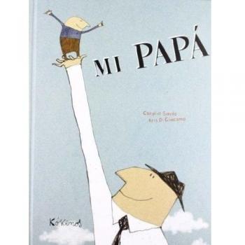 Mi papá - Coralie Saudo