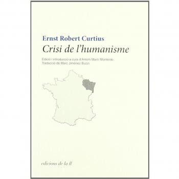 Crisi de l'humanisme - Ernst Robert Curtius
