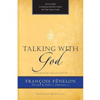 Divine Communication: Paraclete Essentials by Francois Fènelon