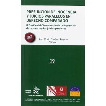 Presunción de Inocencia y Juicios Paralelos en Derecho Comparado
