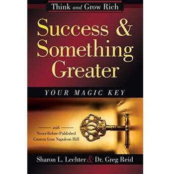 Success and Something Greater: Your Magic Key