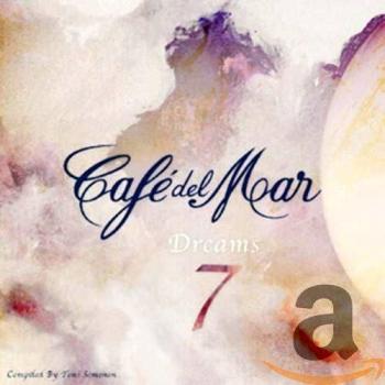 Cafe Del Mar, Dreams 7 Cd