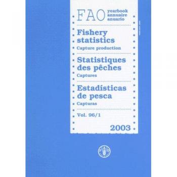 FAO Yearbook: Fishery Statistics - Capture Production 2003