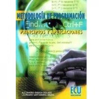 Metodología de programación. Principios y aplicaciones