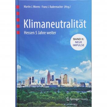 Klimaneutralität - Hessen 5 Jahre weiter