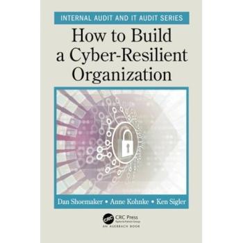 How to Build a Cyber-Resilient Organization