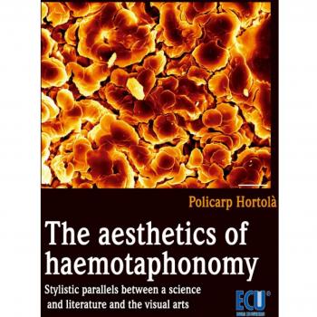 The Aesthetics Of Haemotaphonomy. Stylistic Parallels Between A Science And Literature And The Visual Arts