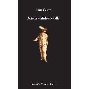 Actores vestidos de calle: 1038 - Luisa Castro