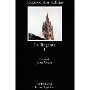 La Regenta, I: Vol. 1