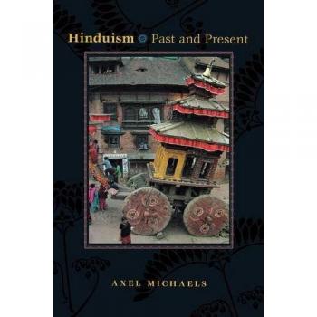 Hinduism: Historical and Contemporary Perspectives