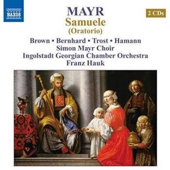 Mayr: Samuele Oratorio 1821