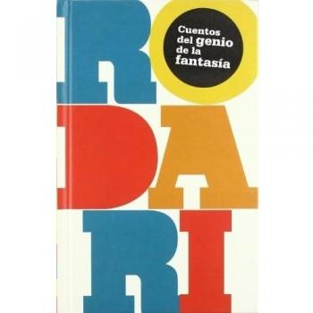Rodari: Seis novelas a la carta - Gianni Rodari