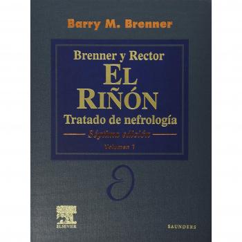 El riñon. tratado de nefrologia