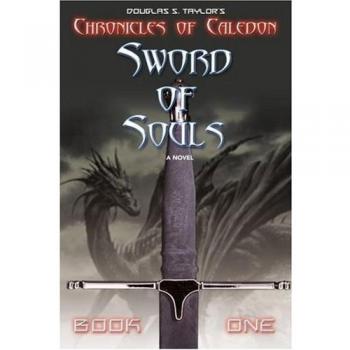 Espada de las Almas: Crónicas de Caledon (Edición en Rústica)