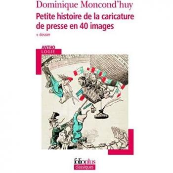 Petite histoire de la caricature de presse en 40 images