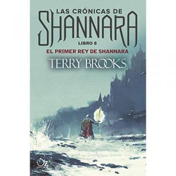 El Primer Rey De Shannara