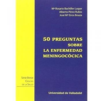 50 Preguntas sobre la enfermedad meningocócica