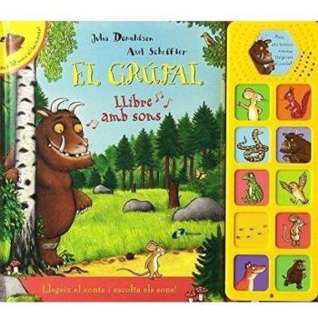 El grúfal. Llibre amb sons - Julia Donaldson