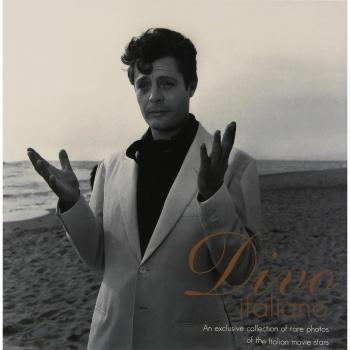 Divo italiano. An exclusive collection of rare photos of the Italian movie stars. Ediz. italiana e inglese. Con CD Audio