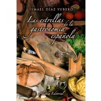 Las estrellas de la gastronomía española