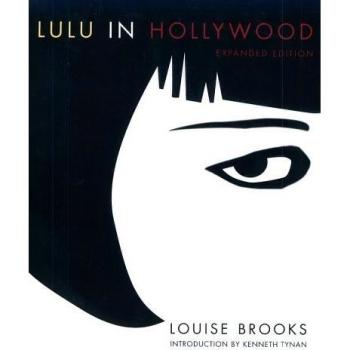 Lulu In Hollywood: Expanded Edition