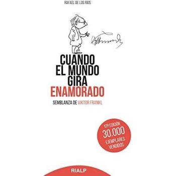 Bol169. Cuando El Mundo Gira Enamorado - Rafael De Los Ríos Camacho