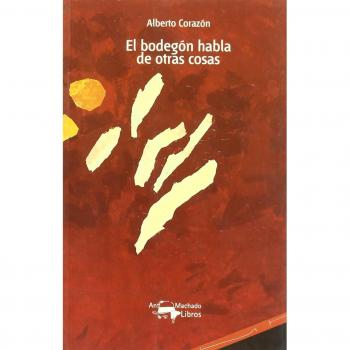 El bodegón habla de otras cosas