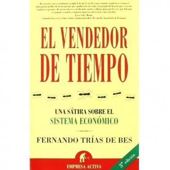 El vendedor de tiempo: Una satira sobre el sistema economico