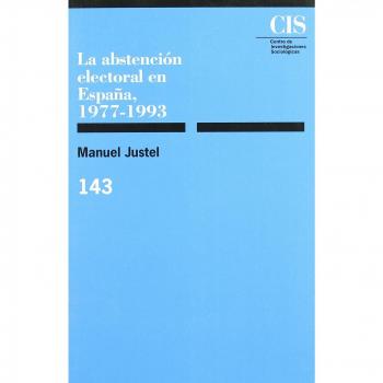 La abstención electoral en España, 1977-1993