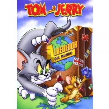 Tom Y Jerry Alrededor Del Mundo [DVD]