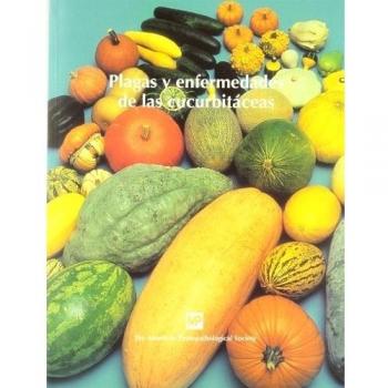 Plagas y enfermedades de las cucurbitáceas
